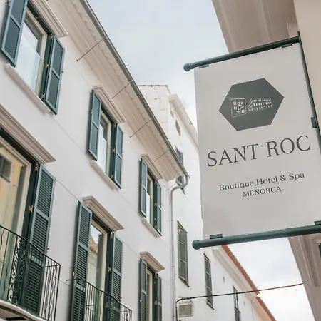 Boutique Sant Roc & Hotel Mahón