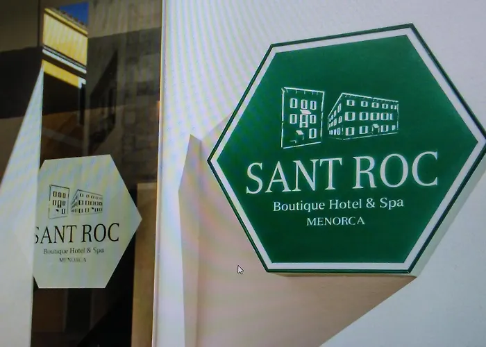 Boutique Sant Roc & 4* Mahón